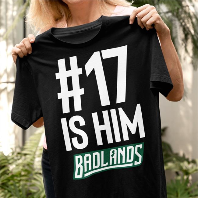 Dsgn Tree Shop 17 Is Him Badlands T-Shirt Paul Andrew Esden Jr