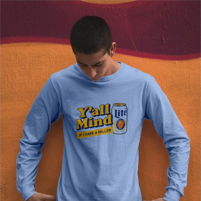 Miller Lite X Caucasian James Y'all Mind If I Have A Miller Hooded Sweatshirt