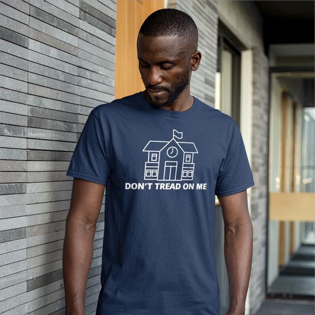 Don't Tread On Me Shirt