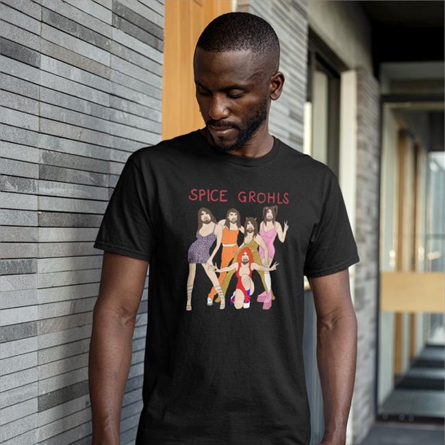 Beloved Store Spice Grohls Tee Shirts That Go Hard