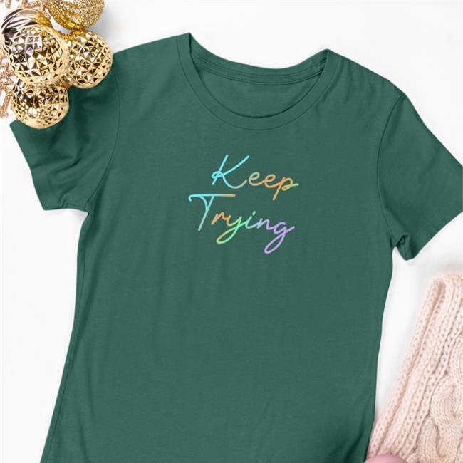 Keep Trying Sweatshirt Sarah