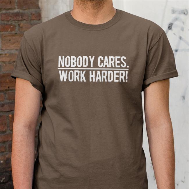 Mac Conwell Nobody Cares Work Harder Shirts Lamar Jackson