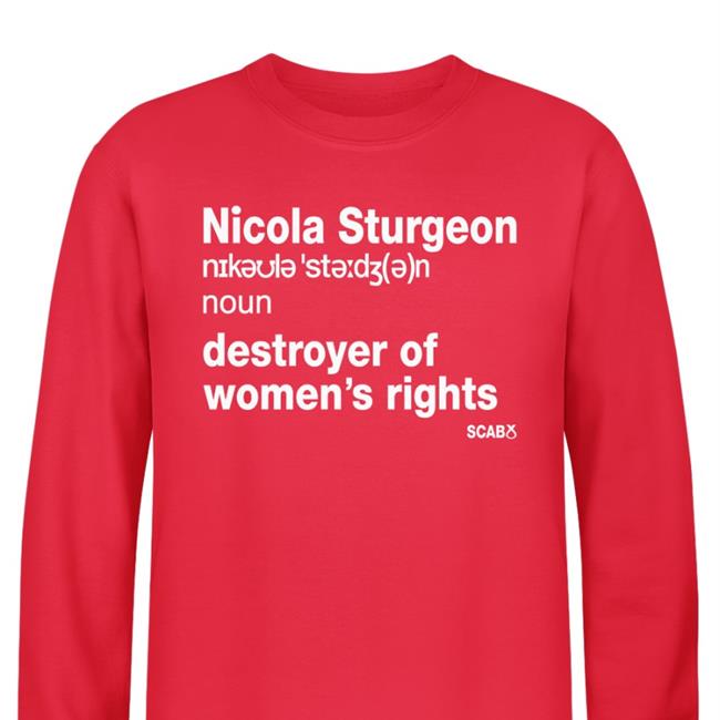 Nicola Sturgeon Destroyer Of Women’s Rights T Shirt Jk Rowling