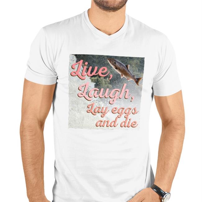 Live Laugh Lay Eggs And Die Shirts Wadnr