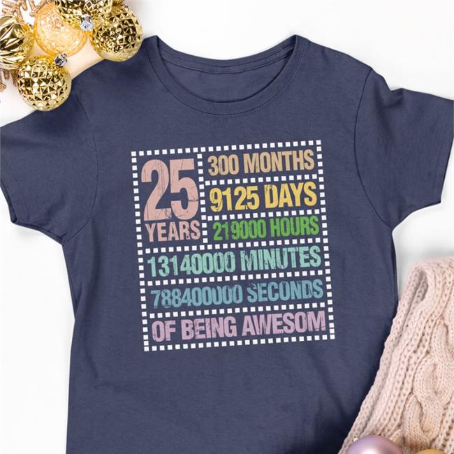 25 Years Of Being Awesom Tee
