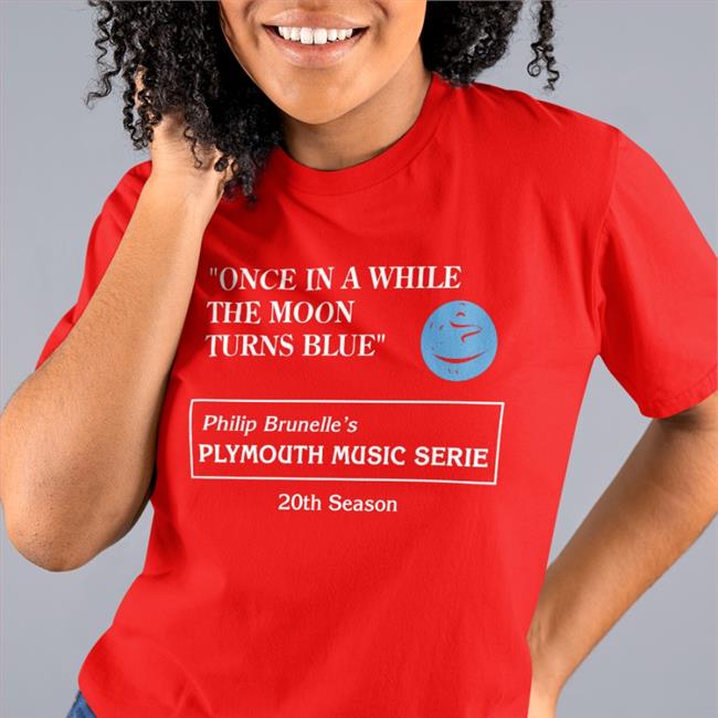 Once In A While The Moon Turns Blue Philip Brunelle's Plymouth Music Series Tee Best Of Evan Peters Evansfiles