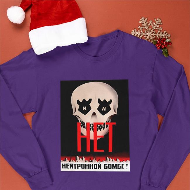 Stratonaut Shop Merch No To The Neutron Bomb Tee Shirt
