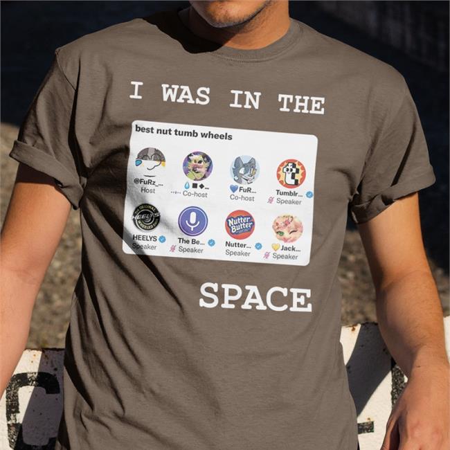 I Was In The Space Best Nut Tumb Wheels Hat By Tumblr