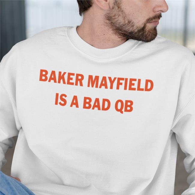 Barstool Cleveland Baker Mayfield Is A Bad Qb Notable Stats Tee Bs_Cleveland