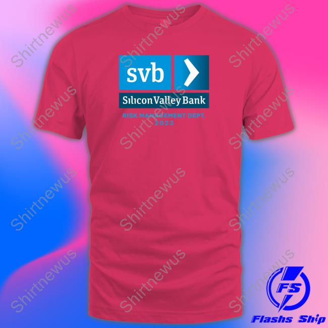 SVB Risk Management T Shirt