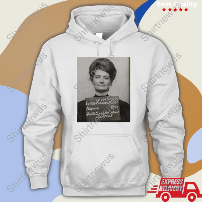 Bertha Boronda Mayhem Santa Clara Nat Minn T-Shirt