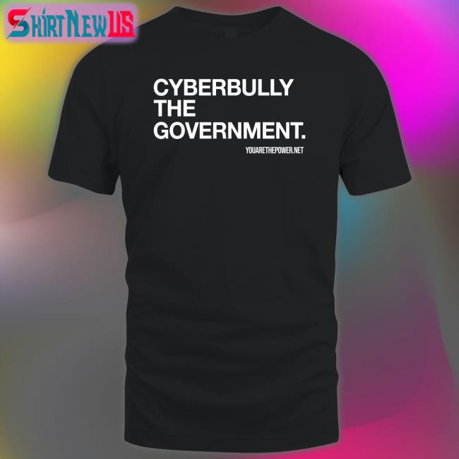 Cyberbully The Government Hoodie