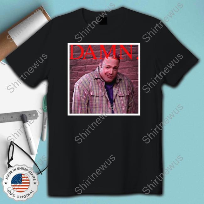 Kevin James Damn T Shirts
