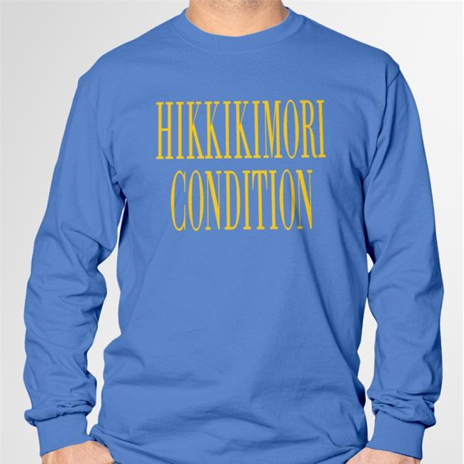 Hikkikimori Condition Shirt Ivydeng