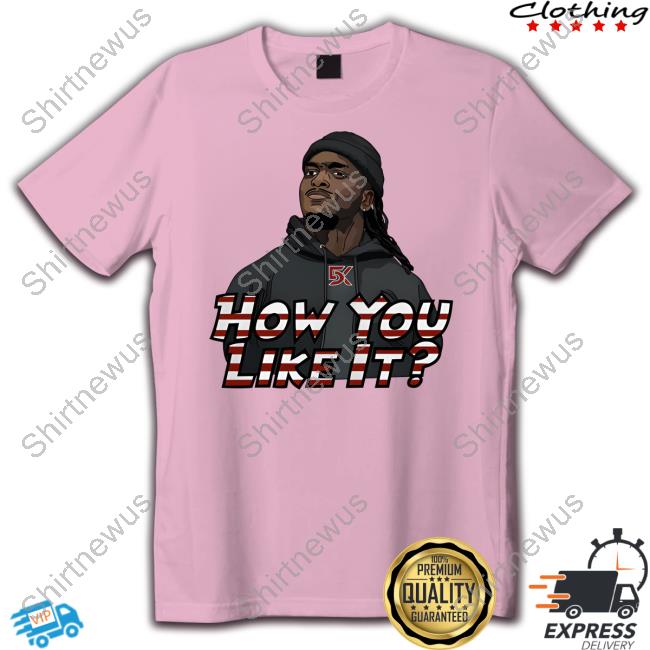 Can't Stop Cinco Merch 5K How Do You Like It Shirt Kereon Joyner Shirt Can't Stop Cinco Merch 5K How Do You Like It Shirt Kereon Joyner Long Sleeve Tee