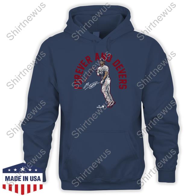 Official Rafael Devers Forever And Devers Shirt