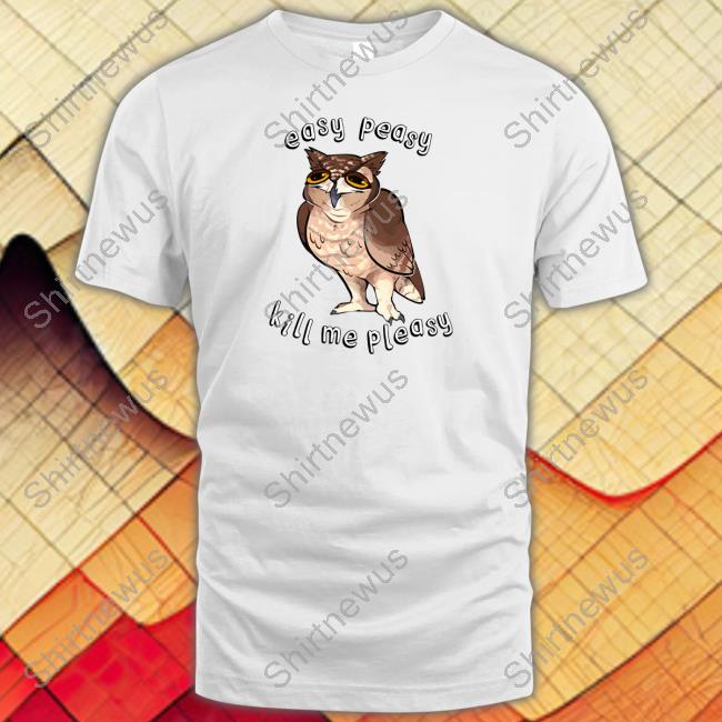 Easy Peasy Kill Me Pleasy Sweatshirt