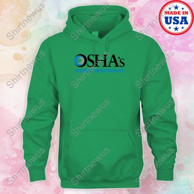 Shitheadsteve Merch Osha's Worst Nightmare Sweatshirt
