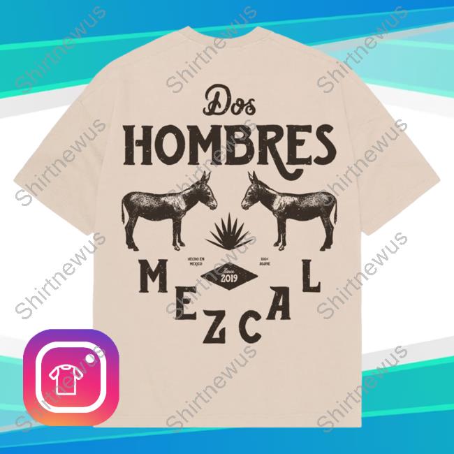 Official Doshombres Merch Dos Hombres Tan T-Shirts