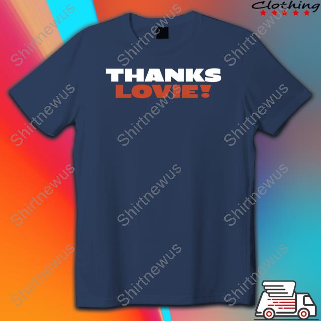 Official Obvious Shirts Shop Thanks Lovie T Shirt Ryan Poles