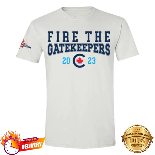 Official Pierre Poilievre Conservative Party Of Canada Unisex Fire The Gatekeepers T Shirt White