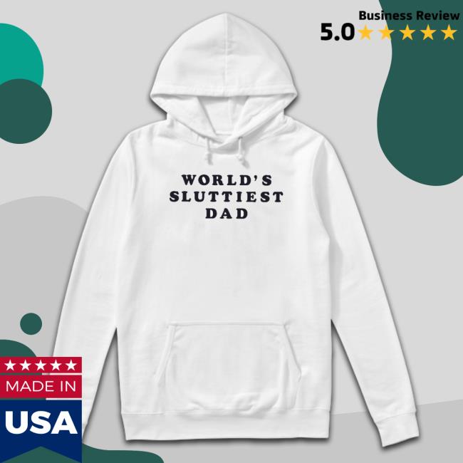 Official World’S Sluttiest Dad Sweaters
