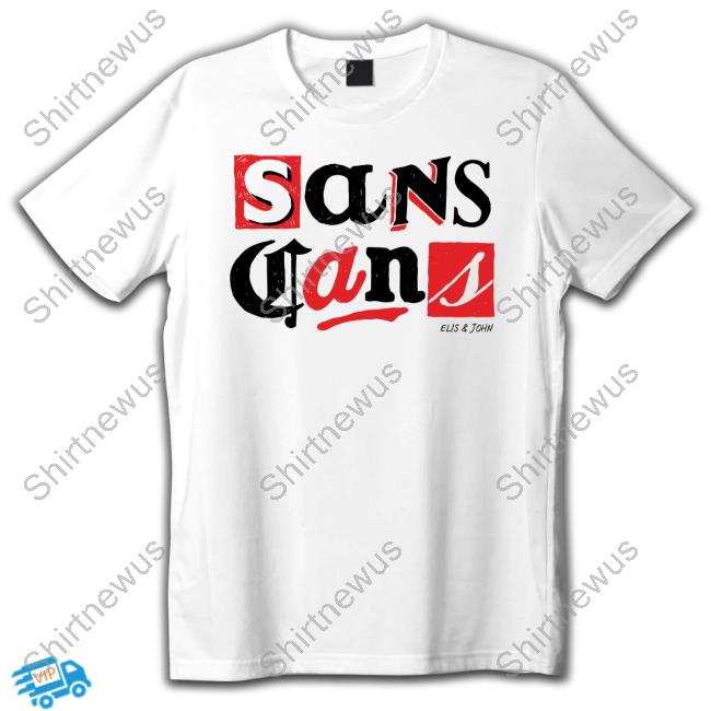 Sans Cans Long Sleeve T-Shirt