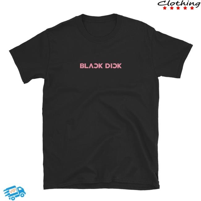 Blackpink Black Dick Logo T Shirt