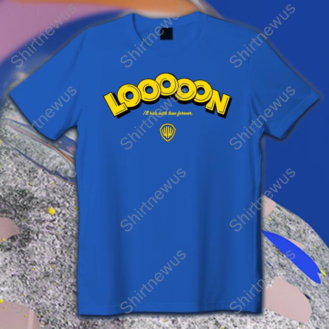 Warriorsworld Looooon I'll Ride With Loon Forever Long Sleeved T Shirt Bonta Hill Kevon Looney
