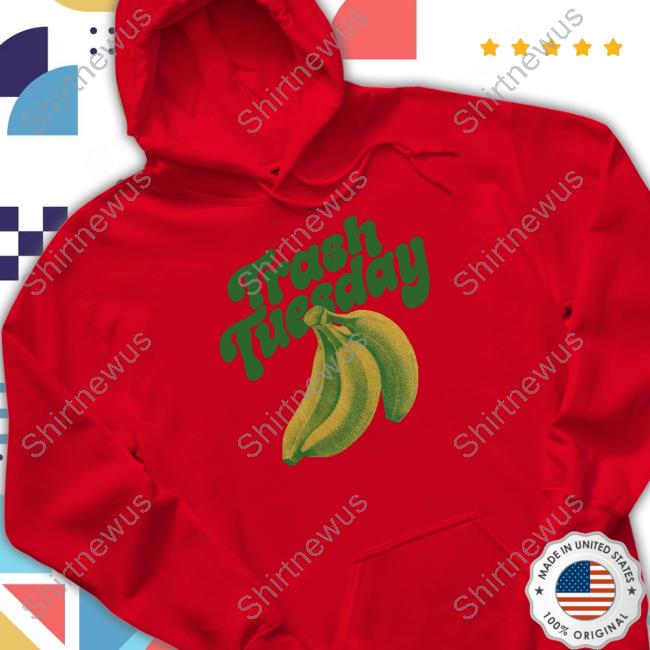 Official Trash Tuesday Banana T Shirts Trash Tuesday Banana Crewneck Sweatshirt