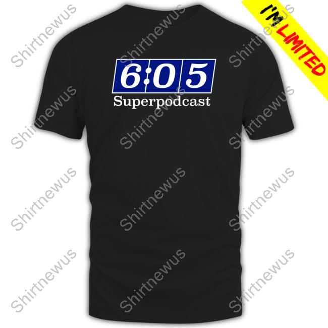 6:05 Superpostcard Shirts 605Pod