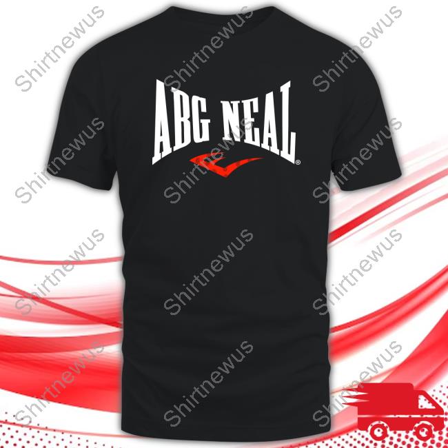 Abg Neal Merch Ever Neal Tee Shirt