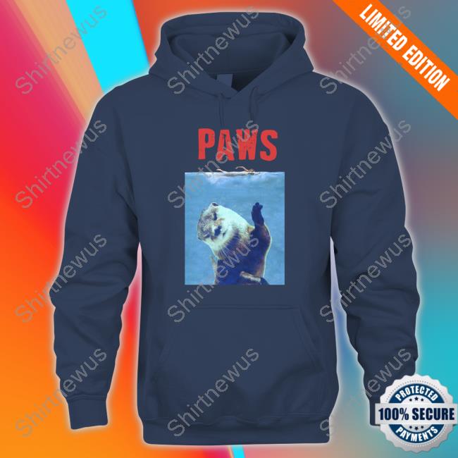 Jaws Paws Otter TShirts Foolish Updates