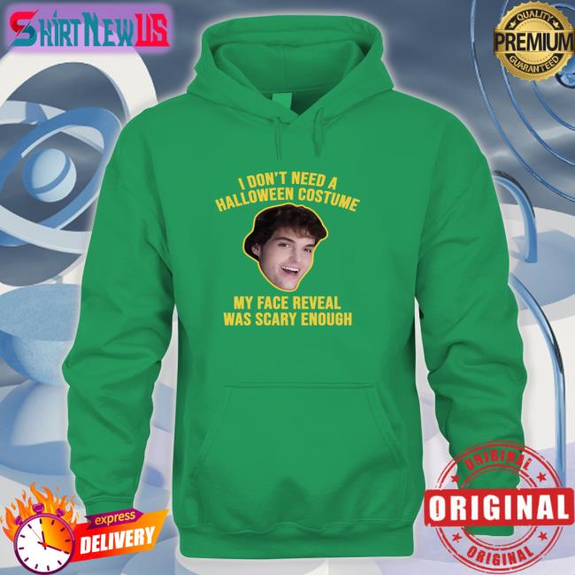 I Don't Need A Halloween Costume My Face Reveal Was Scary Enough Long Sleeved T Shirt Black