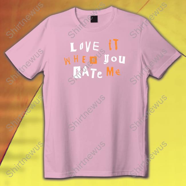 Official Avril Lavigne Merch Love It When You Hate Me T Shirts