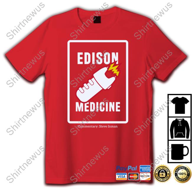 Edison Medicine New Tee