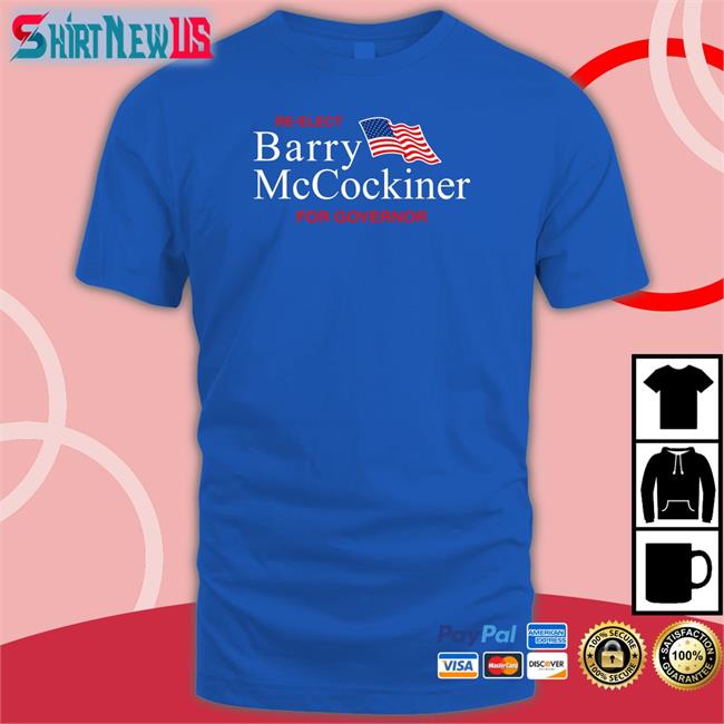 Re-Elect Barry Mccockiner For Governor Long Sleeve Shirt