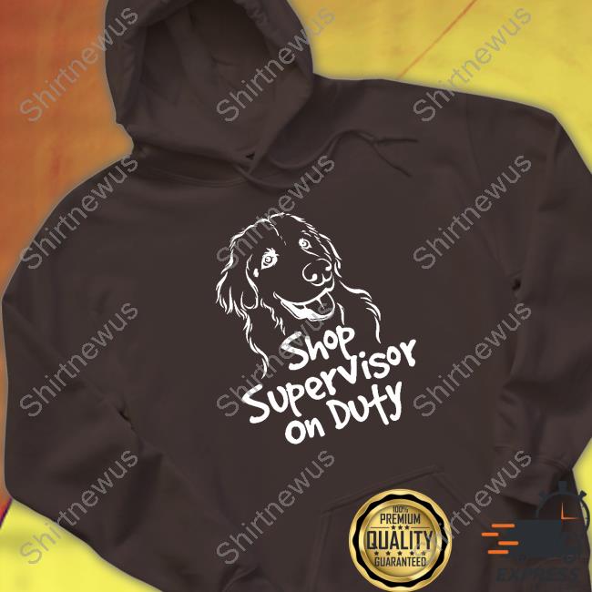 The Questionable Garage Merch Shop Supervisor On Duty Tee Shirt