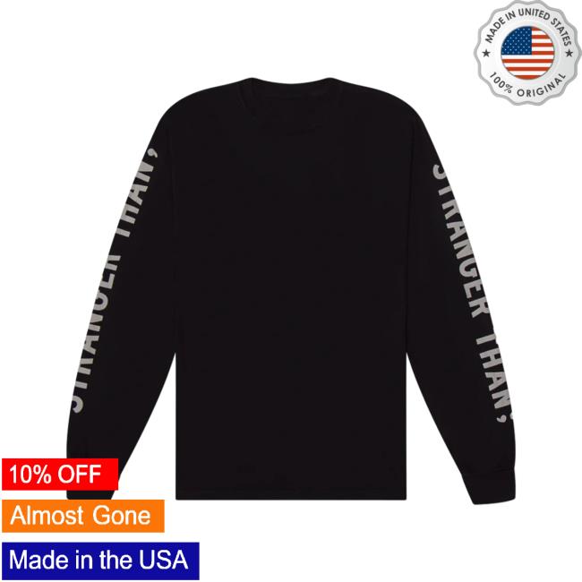 Official Stranger Than Long Sleeve Black Hooded Sweatshirt