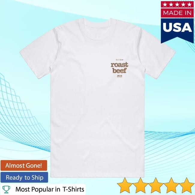 Official ALC Records Merch Shop ALC Records Roast Beef New T-Shirt ALC Records