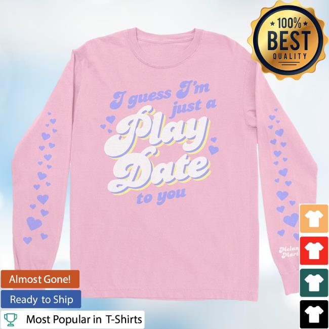 Official Merchbar Melanie Martinez Merch Bar Store I Guess I'm Just A Play Date To You Long Sleeve Shirt New MelanieMartinez Clothing Shop