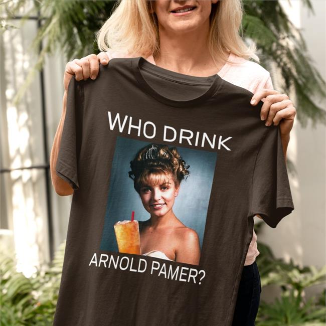 Laura Who Drink Arnold Palmer Sweatshirt