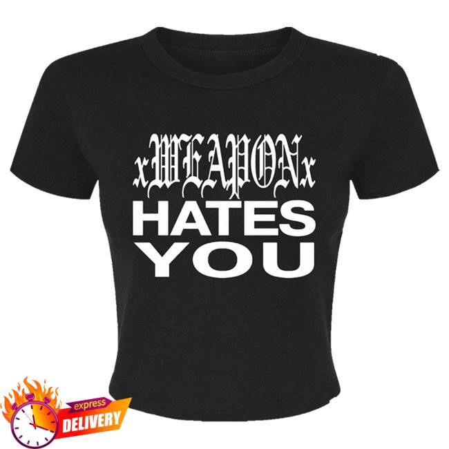 Official Daze Style Shop xWeaponx - Hates You Baby Tshirt