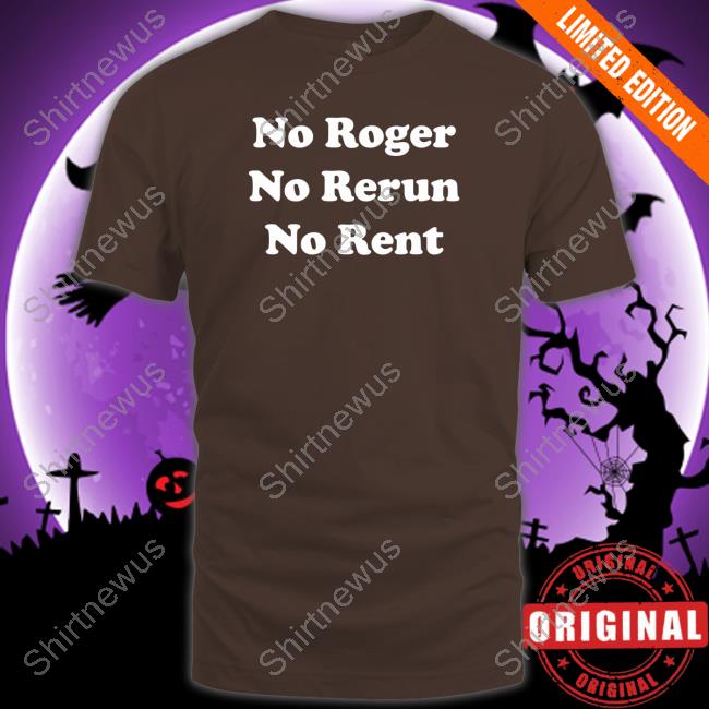 Super 70S Sports No Roger No Rerun No Rent Crewneck Sweatshirt Super70ssportsstore