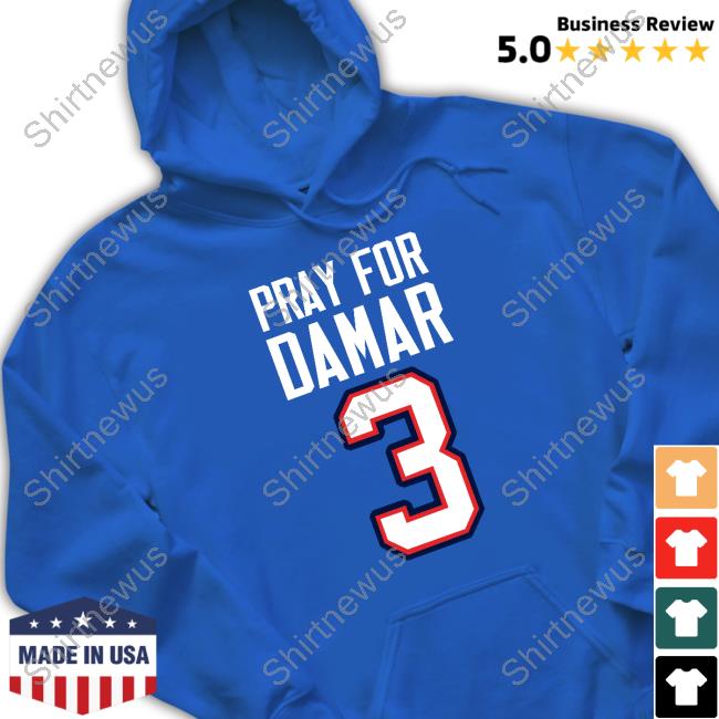 Buffalo Sabres Pray For Damar 3 T-Shirt Damar Hamlin