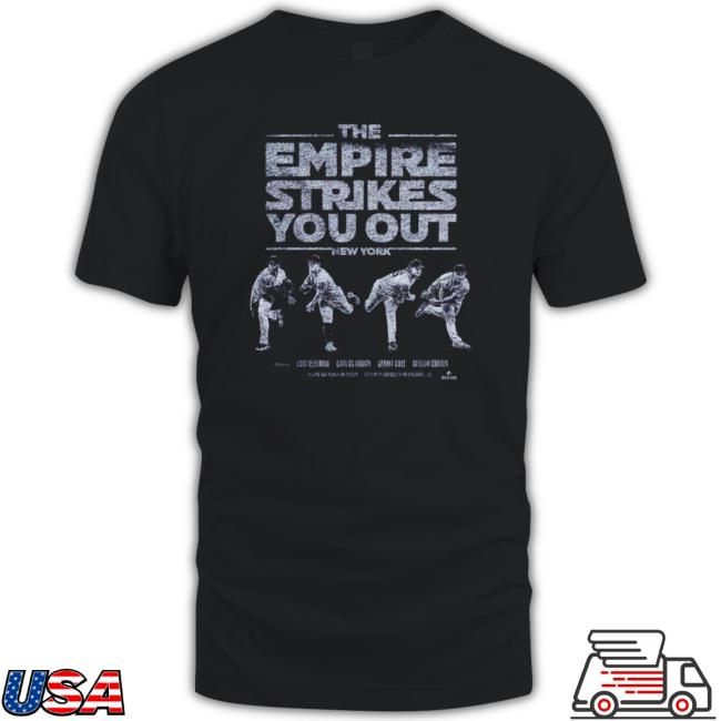 The Empire Strikes You Out New York Yankees T-Shirt