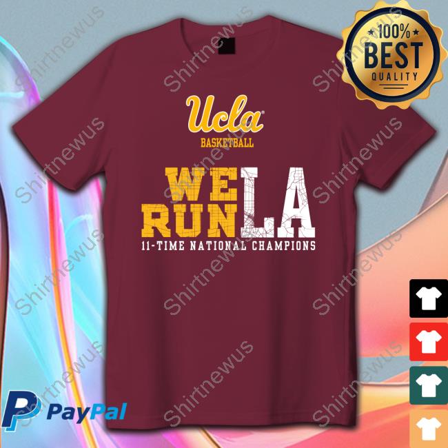 Uclatheden Ucla We Run La Shirt The Den Official Ucla We Run La Hooded Sweatshirt