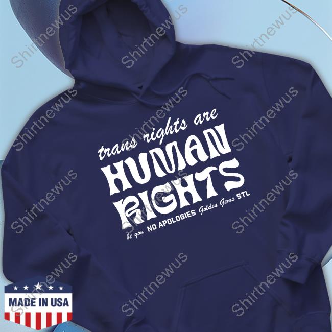 Golden Gems Official Shop Trans Rights Are Human Rights Long Sleeve Tee