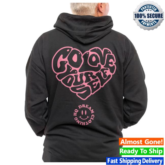 Official Dream Clothing Go Love Yourself Crew Dreamclothinghq
