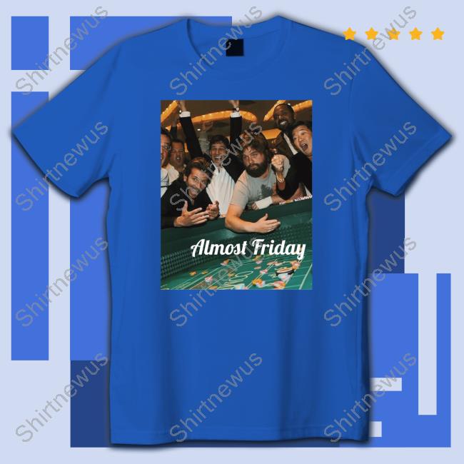 Official Friday Beers Merch Almost Friday Gambling T Shirts